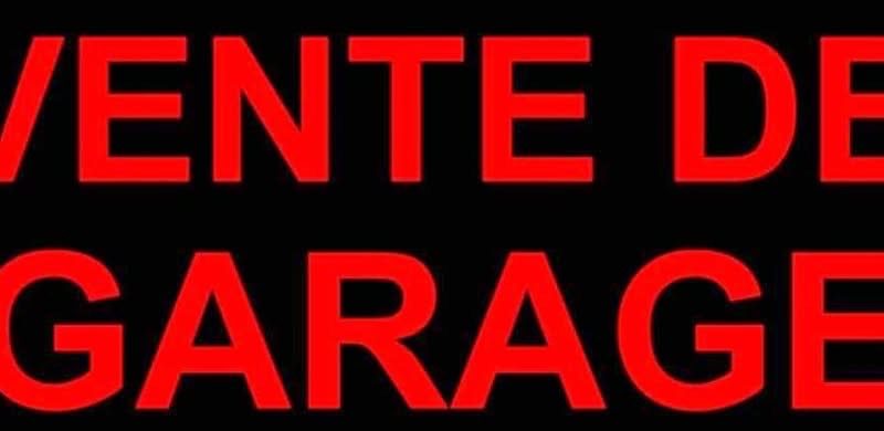 GROSSE VENTE DE GARAGE SAMEDI 2 MAI SEULEMENT