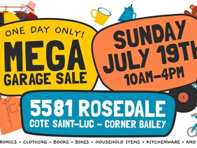 MEGA GARAGE SALE / VENTE DE GARAGE Sunday July 19th