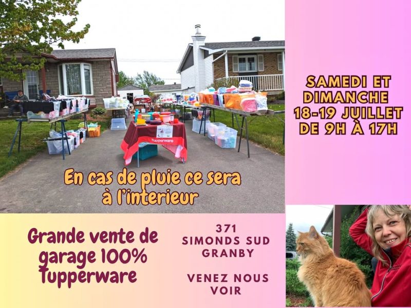 Vente de garage 100%Tupperware neuf ( intérieur en cas de pluie ) 18 & 19 juillet
