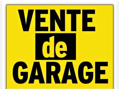 Vente de garage le 3.4.5 juillet dans la cour arrière