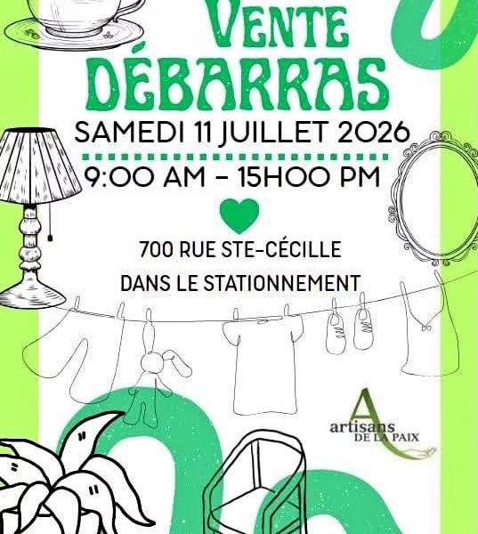 Vente débarras annuelle des artisans de la paix 11 juillet