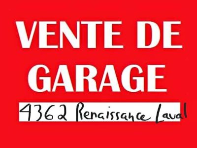Vente de Garage à Laval